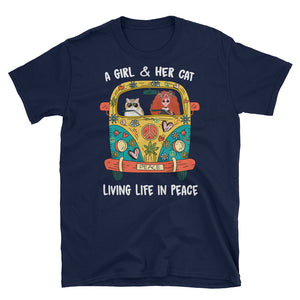 A Girl And Her Cat Living Life In Peace Short-Sleeve Unisex T-Shirt, Hippie Car Shirt