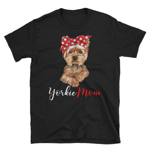 Personalized Yorkie Mom Short-Sleeve Unisex T-Shirt, Yorkie Lover Shirt For Dog Mom