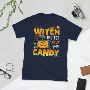 Halloween Love Witch Broom Bat Candy Witch Better Have My Candy Short-Sleeve Unisex T-Shirt