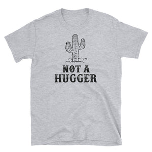 Not A Hugger Distress Short-Sleeve Unisex T-Shirt, Funny Cactus Shirt