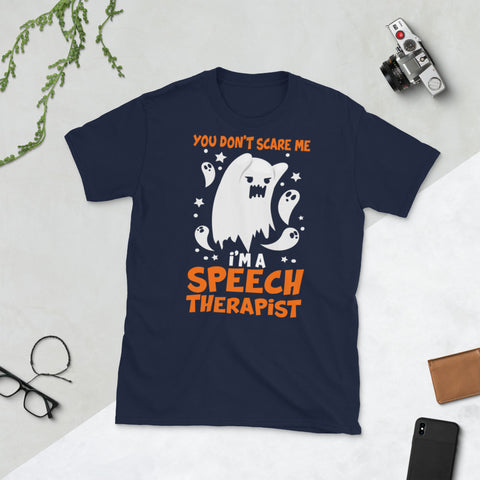 Image of You Don't Scare Me I'm Speech Therapist Halloween Ghost Short-Sleeve Unisex T-Shirt