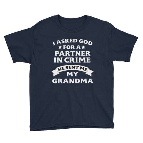 Image of Personalized I Asked God For A Partner In Crime He Sent Me My Grandma Youth Short Sleeve T-Shirt, T-shirt For Youth