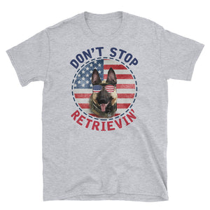 Don't Stop Retrieving German Shepherd American Flag 4th Of July Short-Sleeve Unisex T-Shirt, Independence Day Shirt