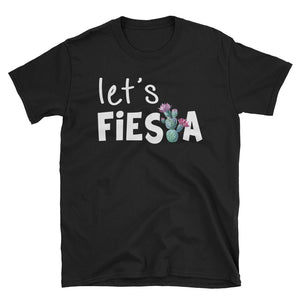 Let Fiesta Cactus Short-Sleeve Unisex T-Shirt / Funny Cactus Shirt / Cactus Lover / Desert Shirt
