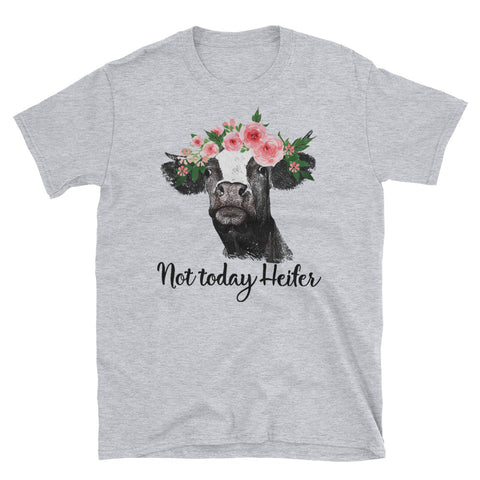 Image of Not Today Heifer Short-Sleeve Unisex T-Shirt, Funny Heifer Lover T-shirt For Women