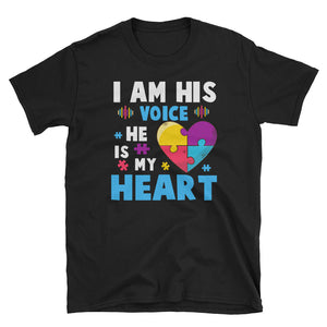 World Autism Awareness Day I Am His Voice He Is My Heart Short-Sleeve Unisex T-Shirt, Gift For Autism Mom, Autism Awareness Day Shirt