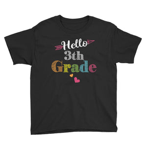 Hello 3th Grade Youth Short Sleeve T-Shirt / Back To School Shirt / Team 3th Grade