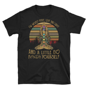 Vintage I'm Mostly Peace Love And Light And A Little Go Fuck Yourself Short-Sleeve Unisex T-Shirt, Yoga Girl Shirt, Funny Yoga Lover Shirt