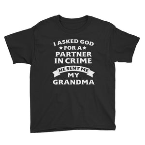 Personalized I Asked God For A Partner In Crime He Sent Me My Grandma Youth Short Sleeve T-Shirt, T-shirt For Youth