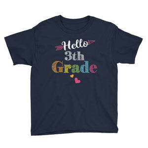 Hello 3th Grade Youth Short Sleeve T-Shirt / Back To School Shirt / Team 3th Grade