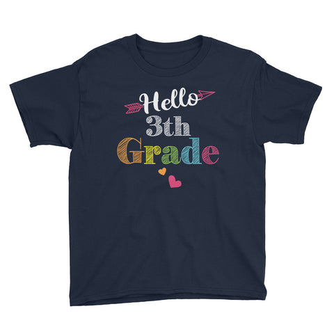 Image of Hello 3th Grade Youth Short Sleeve T-Shirt / Back To School Shirt / Team 3th Grade