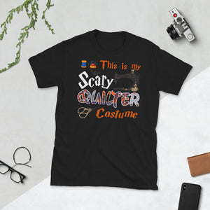 Halloween Quilting This Is My Scary Quilter Costume Short-Sleeve Unisex T-Shirt