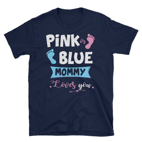 Image of Pink Or Blue Mommy Loves You Unisex Softstyle T-Shirt, Mother's Day T-shirt For Mommy, Pregnancy Announcement T-shirt