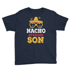 Nacho Average Son Youth Short Sleeve T-Shirt, Cinco De Mayo Shirt For Kids
