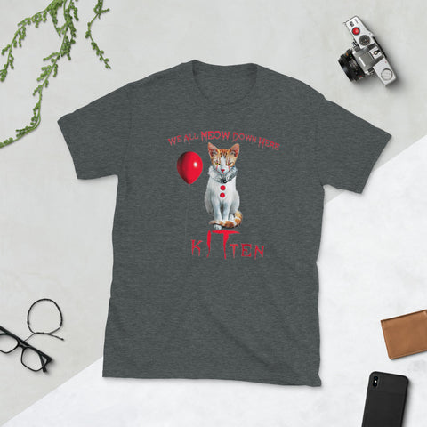 Image of We All MEOW Down Here Clown Cat Kitten Short-Sleeve Unisex T-Shirt