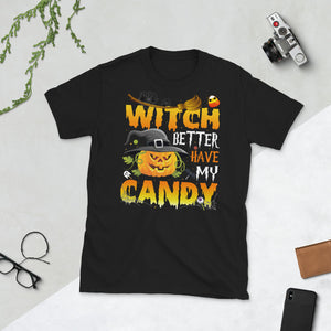Halloween Love Witch Broom Bat Candy Witch Better Have My Candy Short-Sleeve Unisex T-Shirt