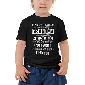 Personalized Don't Mess With Me My Grandma Slap You So Hard Toddler Short Sleeve Tee, Funny Toddler For Kids From Grandma