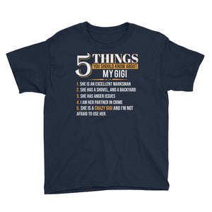 Personalized 5 Things You Should Know About My GiGi Youth Short Sleeve T-Shirt, Funny GiGi Gift For Kids