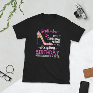 Womens September It's My Birthday Month Gift Short-Sleeve Unisex T-Shirt