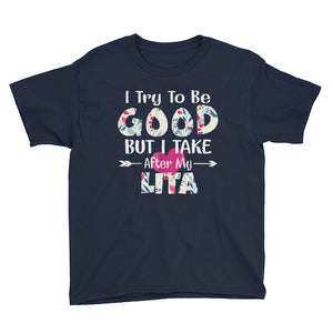I Try To Be Good But I Take After My Abuelita Youth Short Sleeve T-Shirt