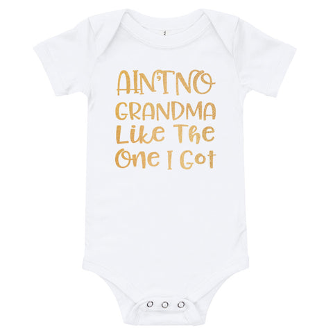 Image of Personalized Funny Ain't No Grandma Like The One I Got T-Shirt, Funny Onesies Bodysuits For Kids