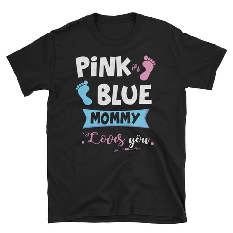 Image of Pink Or Blue Mommy Loves You Unisex Softstyle T-Shirt, Mother's Day T-shirt For Mommy, Pregnancy Announcement T-shirt