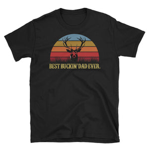 Vintage Best Buckin Dad Ever Short-Sleeve Unisex T-Shirt, Father's Day Shirt For Buckin Dad, Hunting Dad Shirt