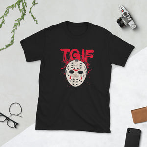 TGIF Thank God It's Friday Halloween Scary Short-Sleeve Unisex T-Shirt