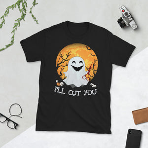 Halloween Ghost Boo I'll Cut You Short-Sleeve Unisex T-Shirt