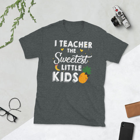 Image of I Teacher The Sweetest Little Kids Banana Pineapple Short-Sleeve Unisex T-Shirt
