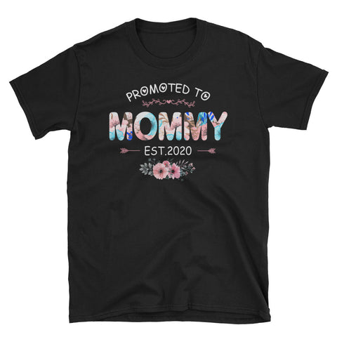 Image of Promoted To Mommy Est 2020 Flowers Short-Sleeve Unisex T-Shirt, New Mommy Shirt, Pregnancy Announcement, Mother's Day Shirt