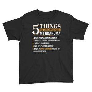 Personalized 5 Things You Should Know About My Grandma Youth Short Sleeve T-Shirt, Funny Grandma Gift For Kids