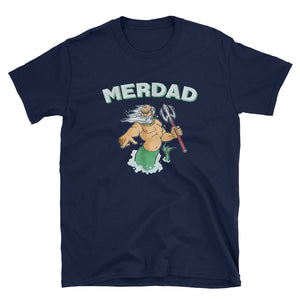Cool Merdad - Father of a Mermaid Short-Sleeve Unisex T-Shirt