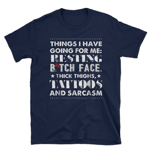 Tattoos -Things I Have Going For Me Short-Sleeve Unisex T-Shirt