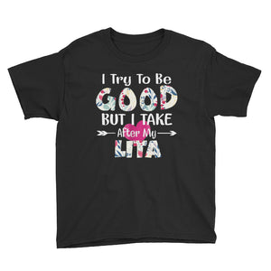 I Try To Be Good But I Take After My Abuelita Youth Short Sleeve T-Shirt