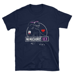 MamaSaurus Rex - MOTHER Short-Sleeve Unisex T-Shirt