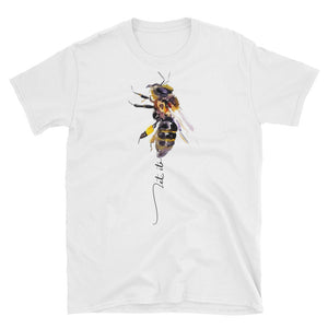 Let It Bee Short-Sleeve Unisex T-Shirt, Funny Bee T-shirt For Men and Women